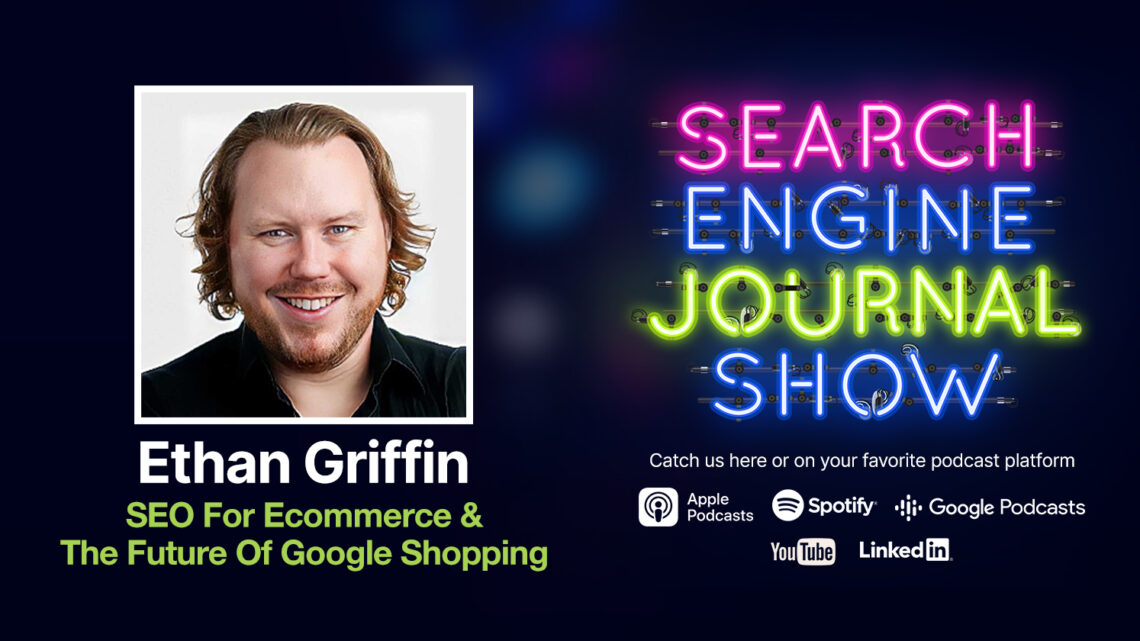 SEO para comercio electrónico y el futuro de Google Shopping [Podcast]